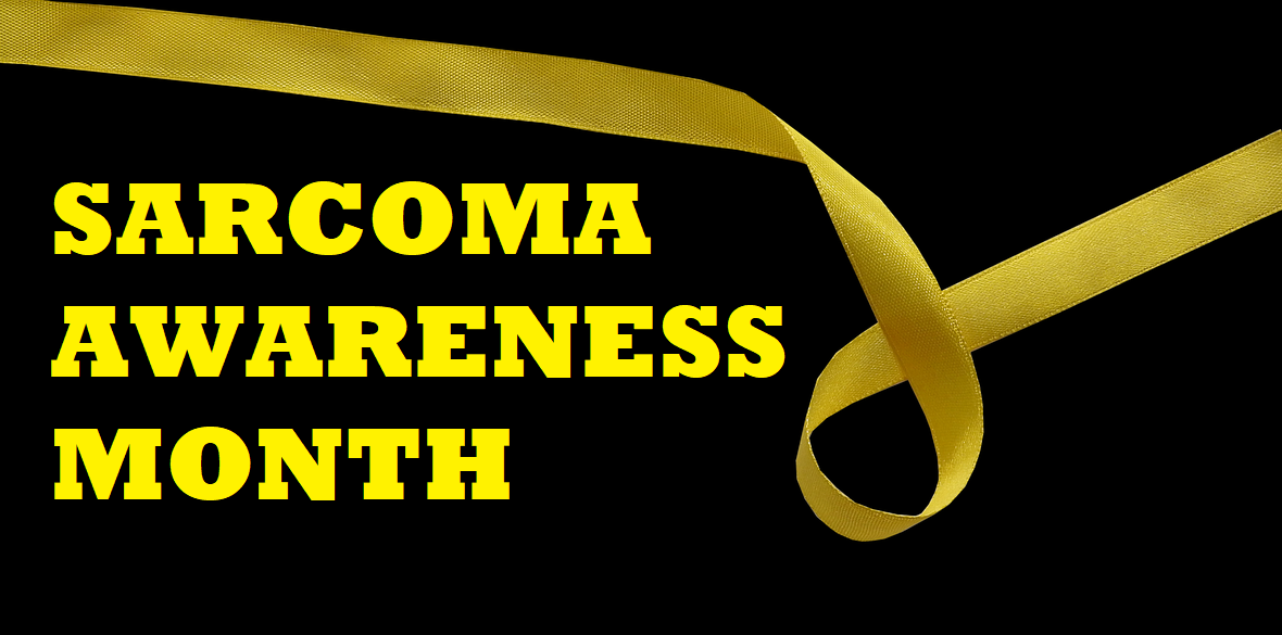 Sarcoma awareness month